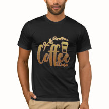 Coffee Time T - Shirt - Stylischer Gold Glitzer-Ka