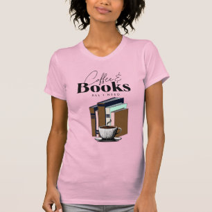 Coffee und Bücher sind alles, was ich brauche Vint T-Shirt
