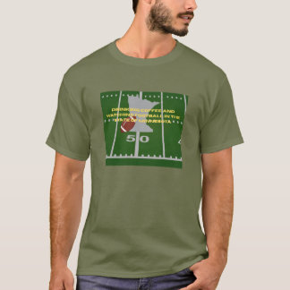 Coffee und Football in Minnesota T-Shirt 