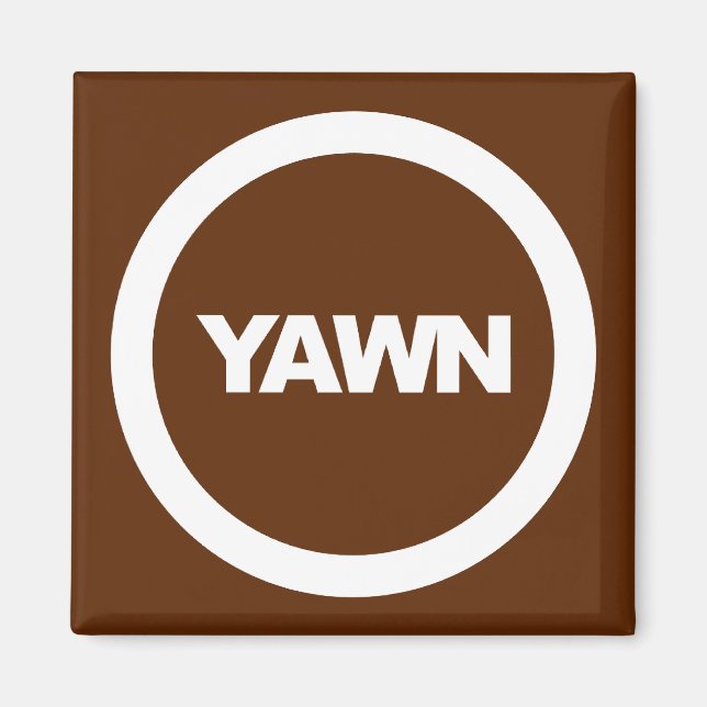 Coffee Yawn Brand Dorm Kühlschrank Magnet (Vorne)