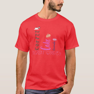 CoffeeCakeConvo Freunde T-Shirt