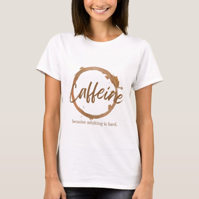Coffein T-Shirt (Vorderseite)