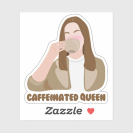 Coffeinated Queen Aufkleber