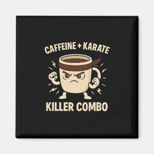 Coffeine Karate Killer Combo Kaffee Ninja Apparel Magnet