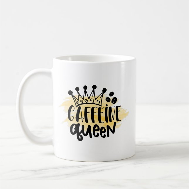 Coffeine Queen Coffee Tasse - Funny Gift für sie (Links)