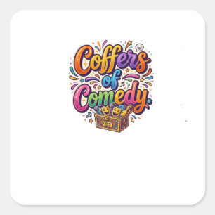 Coffers of Comedy T-Shirt – Lustiger Kaffee-Liebha Quadratischer Aufkleber