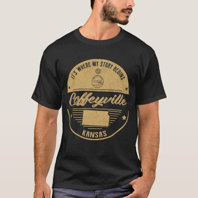 Coffeyville Kansas Hier beginnt meine Geschichte T-Shirt (Vorderseite)