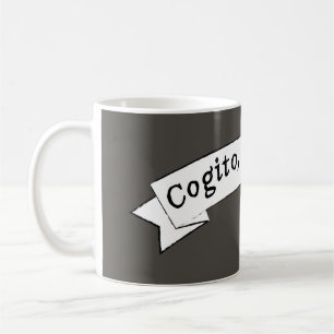 Cogito, ergo sum - ich denke, deshalb bin ich kaffeetasse