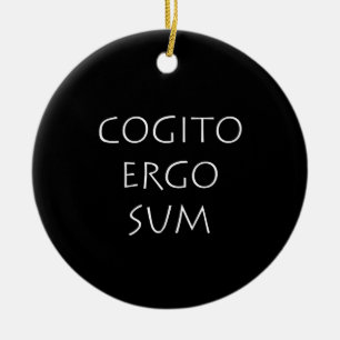 Cogito ergo sum keramik ornament