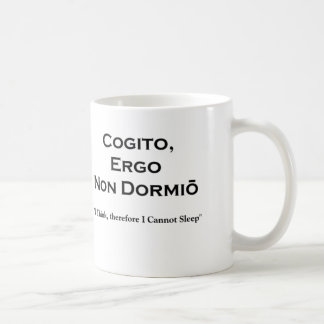 Cogito Ergo Sum und die unvermeidliche Folgerung Kaffeetasse