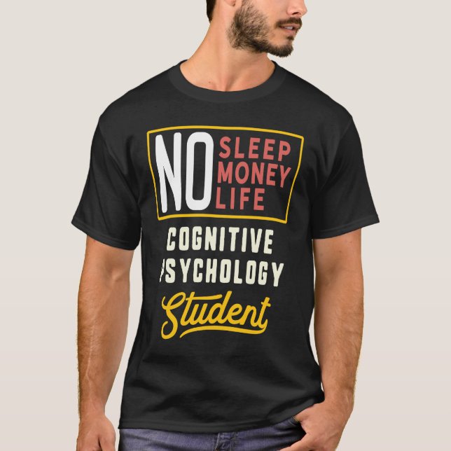 Cognitive Psychology Major Studen Graduation T-Shirt (Vorderseite)