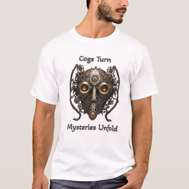 Cogs drehen sich, Geheimnisse entfalten sich T-Shirt (Vorderseite)