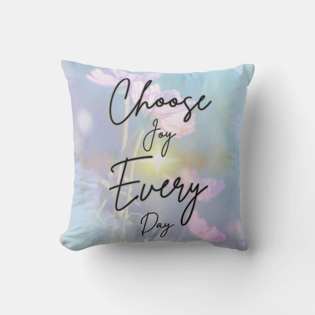 Cojín Decorativo Choose Joy Every Day Kissen (Vorderseite)