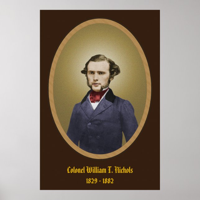 Col. William T. Nichols Poster (Vorne)