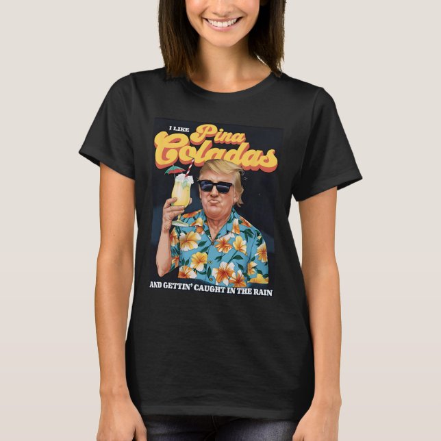 Coladas Donald Trump Sommerurlaub Hawaii Beach T-Shirt (Vorderseite)