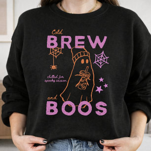 Cold Brew And Boos Lustiger Halloween-Kaffee-Liebh Sweatshirt