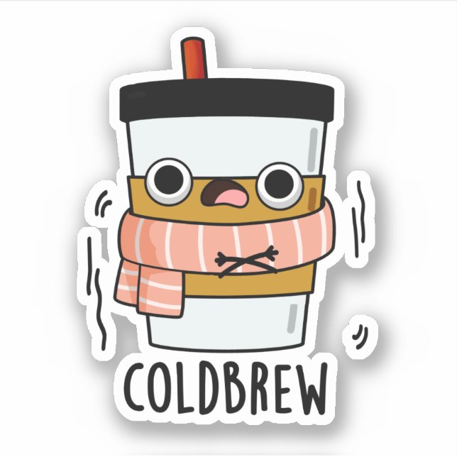 Cold Brew Funny Freezing Coffee Pub Aufkleber (Vorderseite)