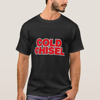 Cold Chisel Texte - Farbe T-Shirt