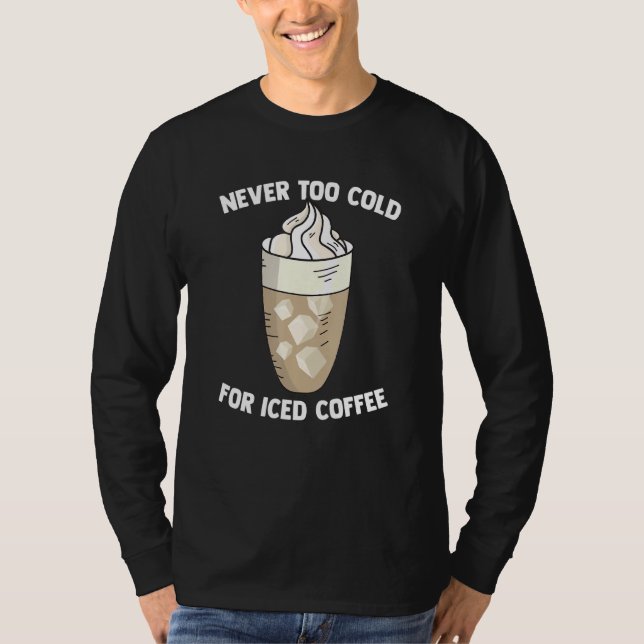 Cold Coffee Drink Angebot für Barista Brauer Caff T-Shirt (Vorderseite)