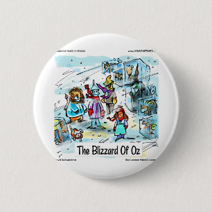 Cold Day in Oz Funny T-Shirts Tasse Button