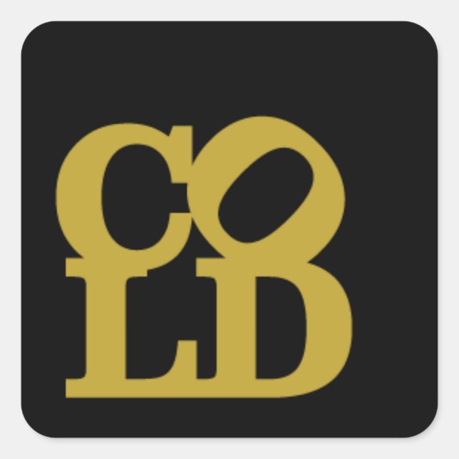 Cold - Gold auf schwarz Quadratischer Aufkleber (Vorderseite)