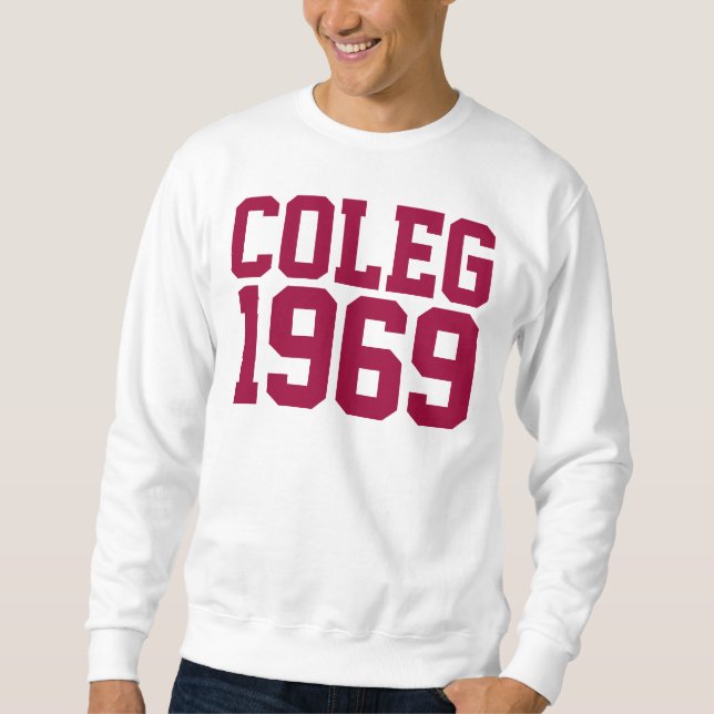 COLEG 1969 SWEATSHIRT (Vorderseite)