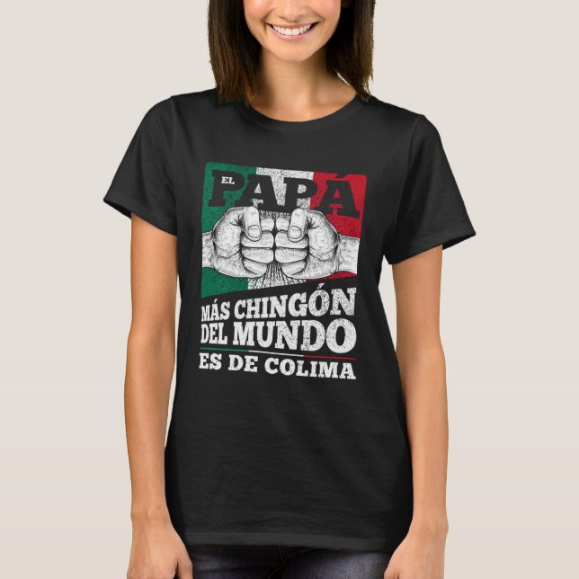 Colima Mexico Dia del papá T-Shirt (Vorderseite)
