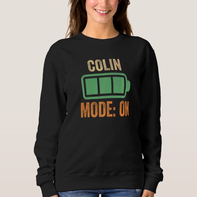 Colin-Modus auf Batterie Sweatshirt (Vorderseite)
