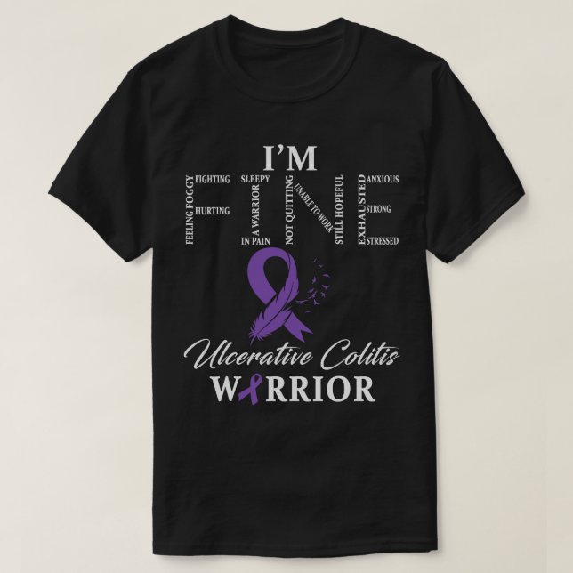 Colitis Warrior I'm Fine T-Shirt (Design vorne)