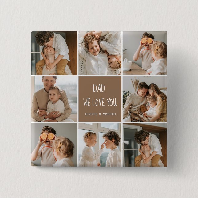Collage Foto Vater Wir Liebe Sie glückliche Väter  Button (Vorderseite)
