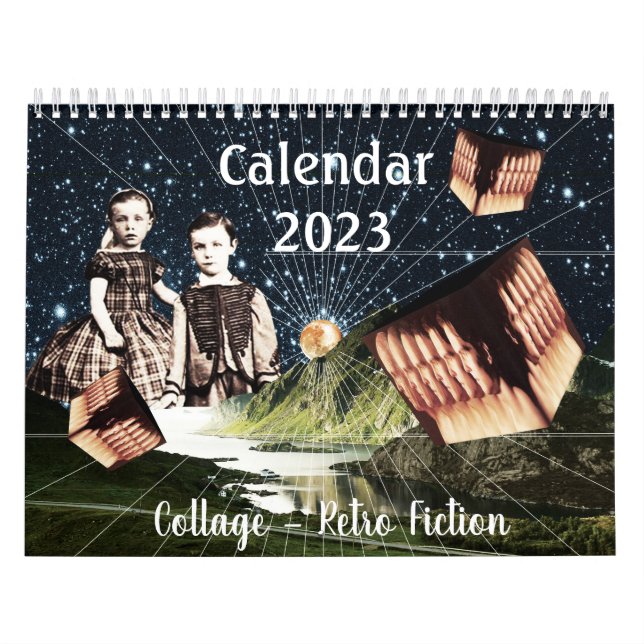 Collage - Kalender der Retro-Fiktion (Titelbild)