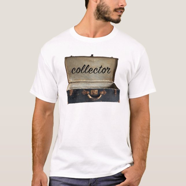 Collector word on old  antique trunk suitcase T-Shirt (Vorderseite)