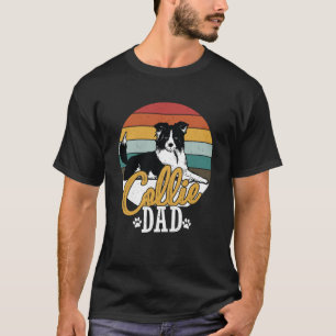 Collie dad collie Hunde Papi Laufende Hunde Fan 1 T-Shirt