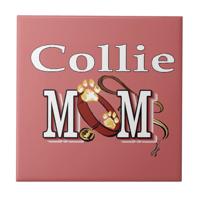 Collie Mama Geschenke Fliese (Vorderseite)