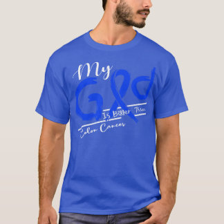 Colon Cancer Awareness Mein Gott ist hier stärker T-Shirt