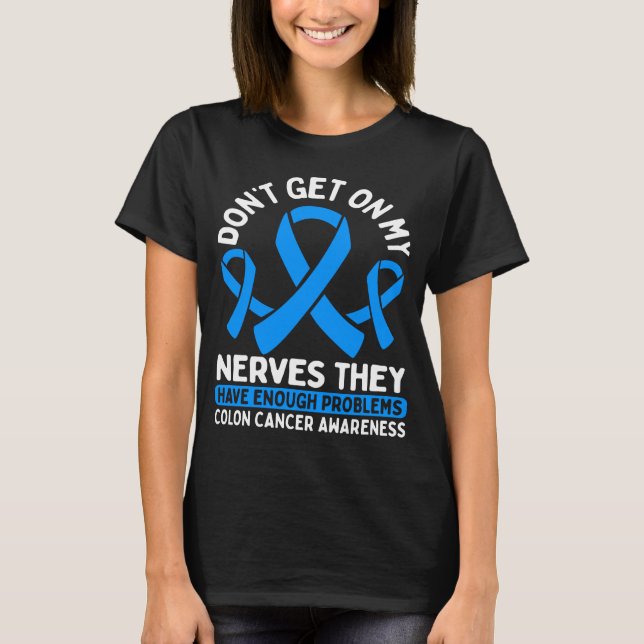 Colon Cancer Awareness Warrior Survivor Fighter T-Shirt (Vorderseite)