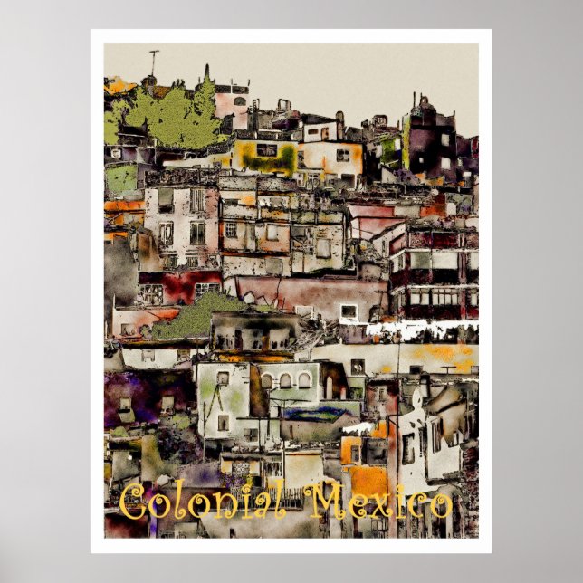 Colonial Mexico-Hilltown, affiche (Devant)