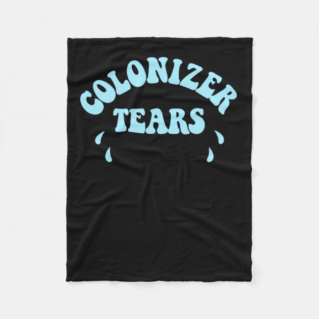 Colonizer Tears Springbrunnen Trinkkleber und Merc Fleecedecke (Vorderseite)