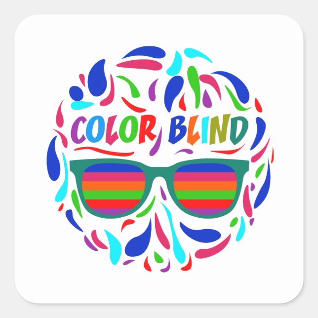 Color Blind Optician Funny Colorblind Sarcastic Quadratischer Aufkleber (Vorderseite)