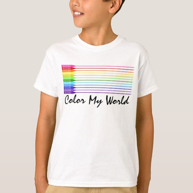 Color My World Rainbow Crayons T-Shirt (Vorderseite)