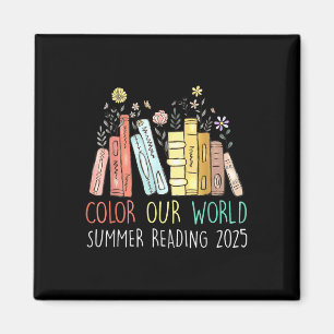 Color Our World Summer Reading 2025 Niedlich Book Magnet