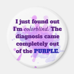 Colorblind Funny Joke Lila Blue Magnet