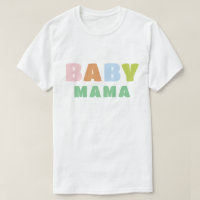 Colorful and Fun Baby Mama