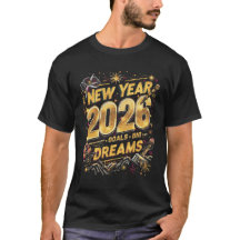 Colorful Bold Happy New Year Big Dreams T-Shirt