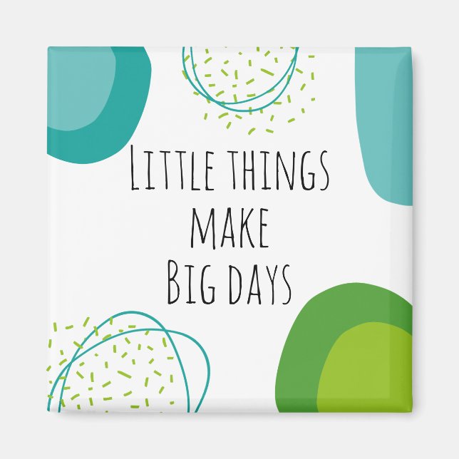 Colorful Motivational And Inspirational Quote  Magnet (Vorne)