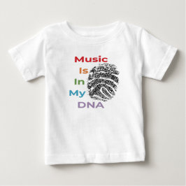 Colorful Music Is In My DNA Musician Music Notes Baby T-shirt