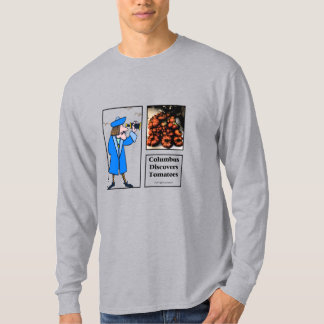 Columbus entdeckt Tomaten T-Shirt