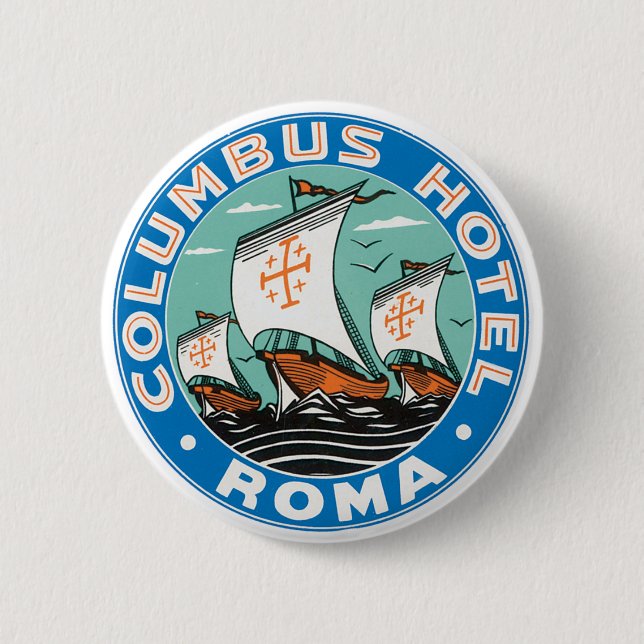Columbus Hotel, Roma Button (Vorderseite)