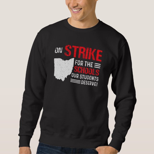 Columbus Ohio Schullehrer Strike Bildung Str. Sweatshirt (Vorderseite)