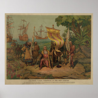 Columbus Taking Possession [1893] Poster